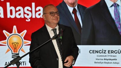 Manisa Büyükşehir Belediye Başkanı Cengiz Ergün, AK Parti Manisa Milletvekili