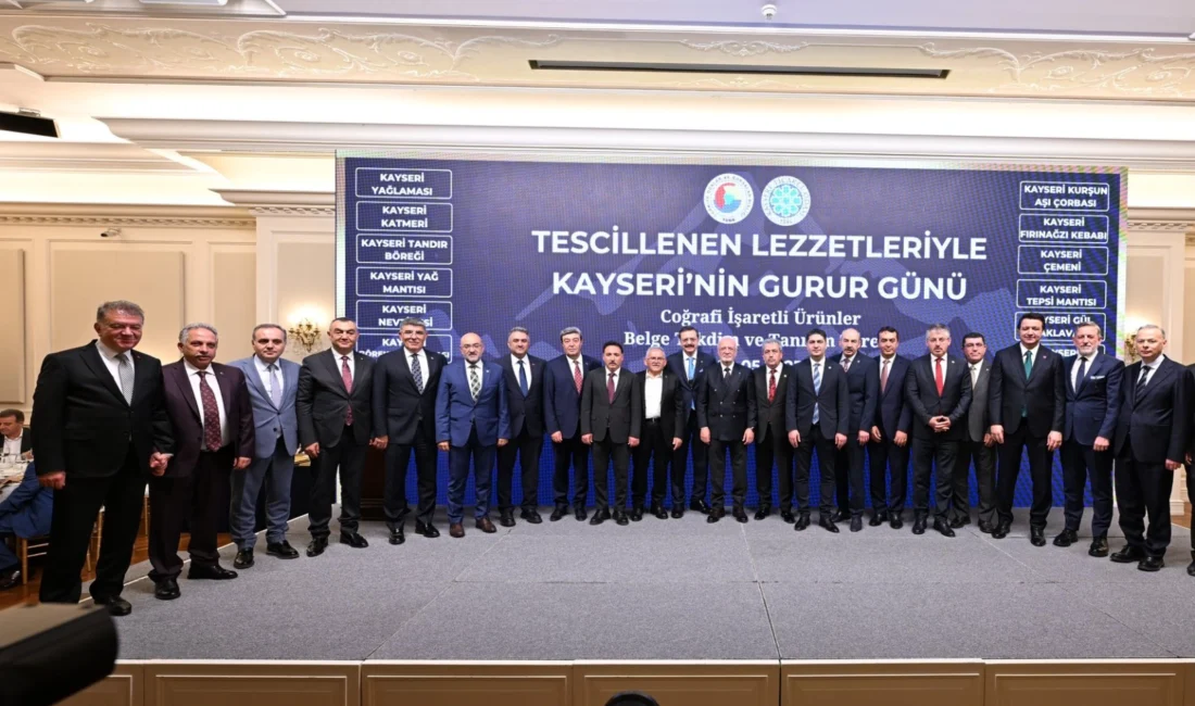 Kayseri Ticaret Odası (KTO) tarafından “Tescillenen Lezzetleriyle Kayseri’nin Gurur Günü