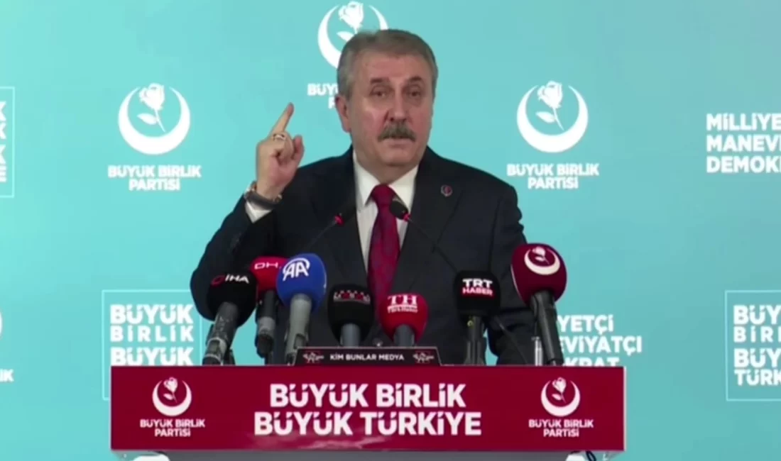 Büyük Birlik Partisi Genel Başkanı Mustafa Destici, “Meclis çatısı altında